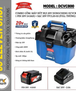 Combo Máy hút bụi 20V DongCheng DCVC800 (1P)