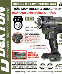 Thân Máy Bulong 21V Dekton M21-IW950XPROMAX